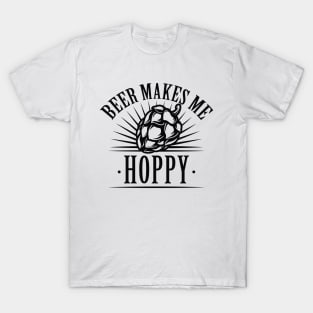 Beer Makes Me Hoppy T-Shirt